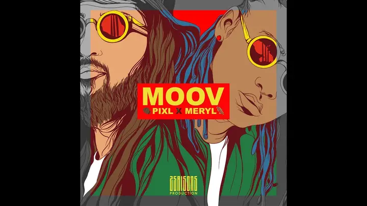 Miniature du clip Pix’L feat MERYL - MOOV