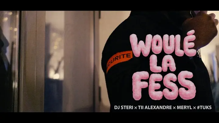 Miniature du clip DJ STERI × TII ALEXANDRE × MERYL × TUKS - WOULÉ LA FESS