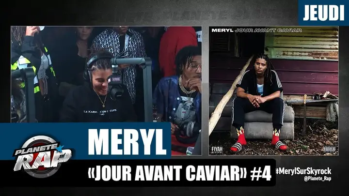 Miniature de l’interview Planète Rap - Meryl "Jour avant caviar" #Jeudi