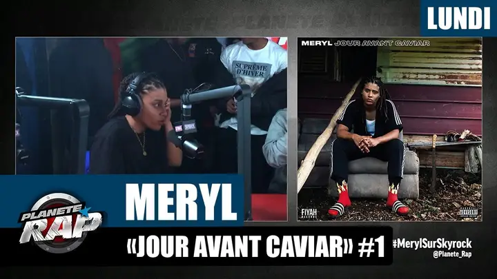 Miniature de l’interview Planète Rap - Meryl "Jour avant caviar" #Lundi