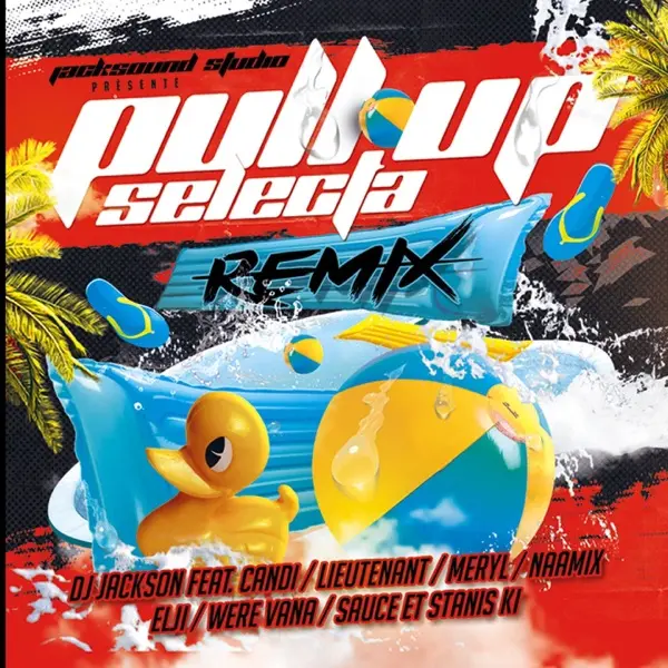 Pochette de Pull Up Selecta (feat. Candie, Lieutenant, Meryl, Elji, Were Vana, Stanis Ki, Sauce, Fred Delawouss & Naamix) [Remix]