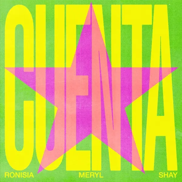 Pochette de Cuenta (feat. Meryl & Shay)